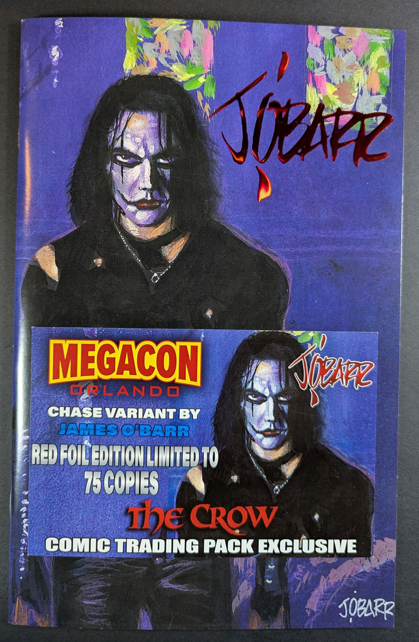 The Crow | Megacon Legendary Red Foil Chase Variant James O'Barr LTD 75 NM