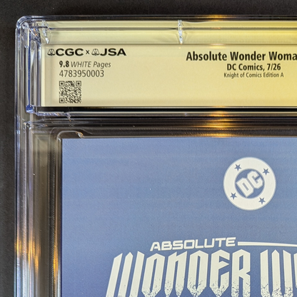 CGC 9.8 JSA Absolute Wonder Woman #1 | Trade Dan Quintana Signed