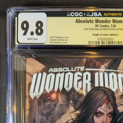 CGC 9.8 JSA Absolute Wonder Woman #1 | Trade Dan Quintana Signed