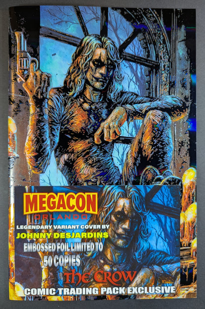 The Crow | Megacon Legendary Johnny Desjardins Embossed Foil LTD 50 NM